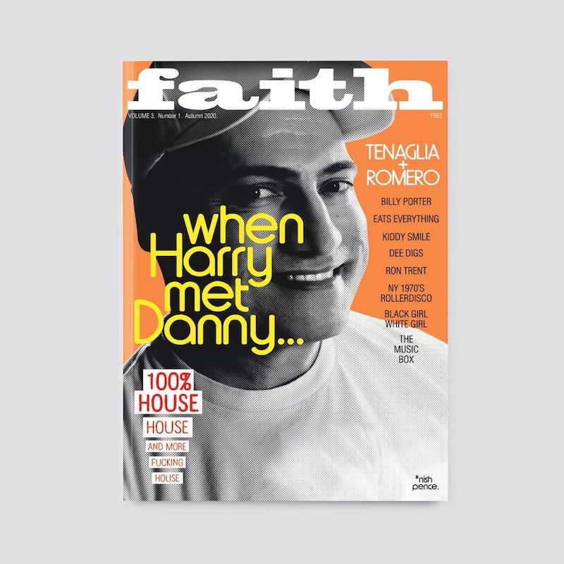 Faith Fanzine relaunch cover Danny Tenaglia