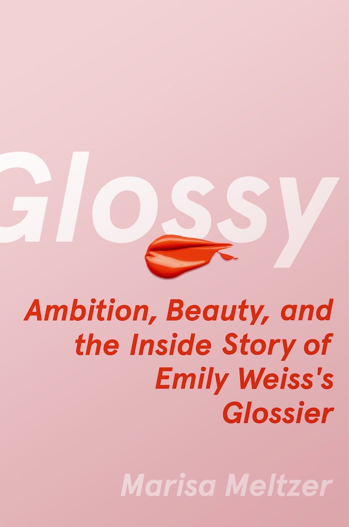 Glossy by Marisa Meltzer book 